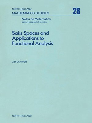 cover image of Saks Spaces and Applications to Functional Analysis